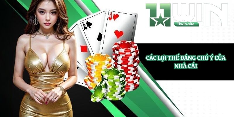 Các lợi thế đáng chú ý của nhà cái