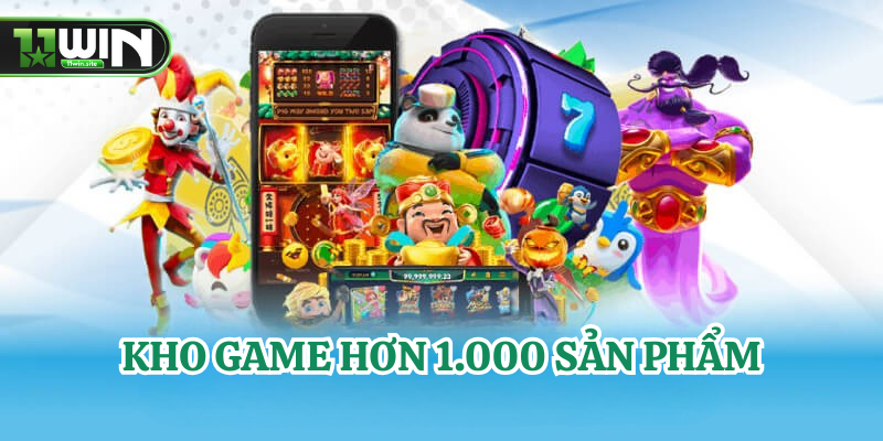 Kho Game Hơn 1.000 Sản Phẩm