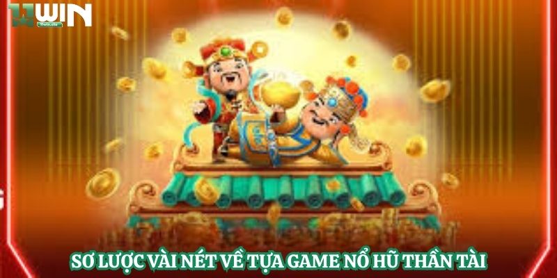 Nổ hũ thần tài 1