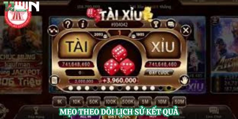 Mẹo theo dõi lịch sử kết quả